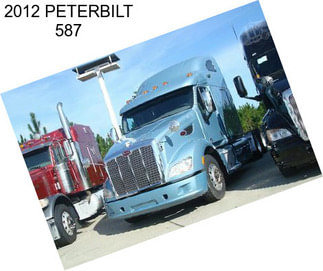 2012 PETERBILT 587