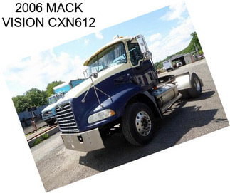 2006 MACK VISION CXN612