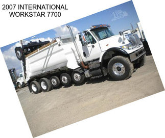 2007 INTERNATIONAL WORKSTAR 7700