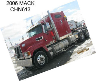 2006 MACK CHN613