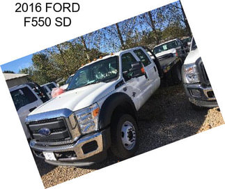 2016 FORD F550 SD