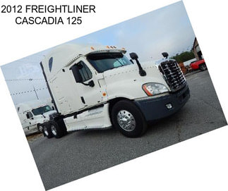 2012 FREIGHTLINER CASCADIA 125