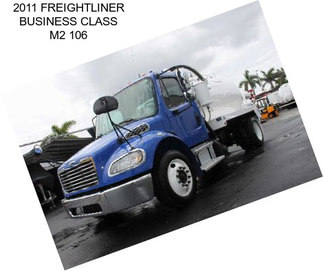 2011 FREIGHTLINER BUSINESS CLASS M2 106