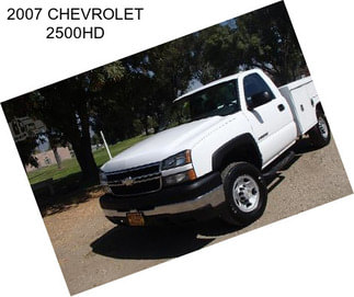 2007 CHEVROLET 2500HD