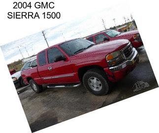 2004 GMC SIERRA 1500