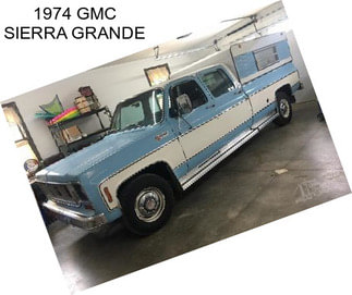 1974 GMC SIERRA GRANDE