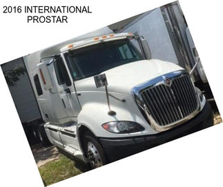 2016 INTERNATIONAL PROSTAR