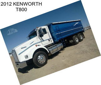 2012 KENWORTH T800