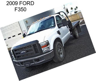 2009 FORD F350