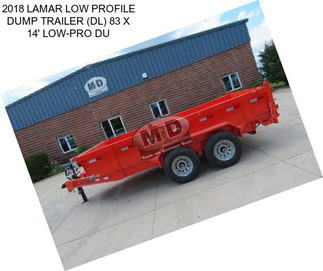 2018 LAMAR LOW PROFILE DUMP TRAILER (DL) 83\