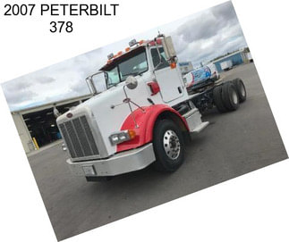 2007 PETERBILT 378