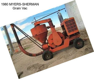 1980 MYERS-SHERMAN Grain Vac