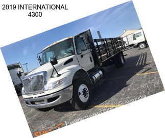 2019 INTERNATIONAL 4300