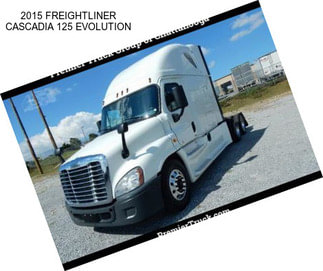 2015 FREIGHTLINER CASCADIA 125 EVOLUTION