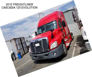 2015 FREIGHTLINER CASCADIA 125 EVOLUTION