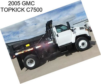 2005 GMC TOPKICK C7500