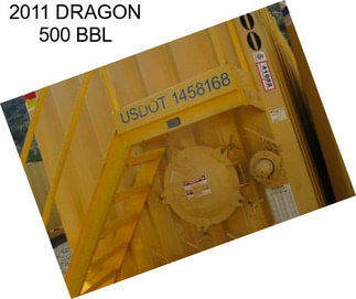 2011 DRAGON 500 BBL