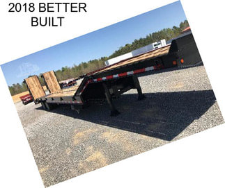 2018 BETTER BUILT