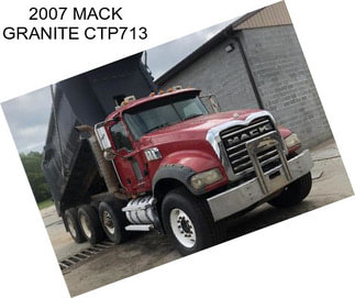 2007 MACK GRANITE CTP713