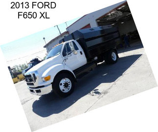 2013 FORD F650 XL