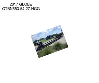 2017 GLOBE GTBN553-54-27-HGG