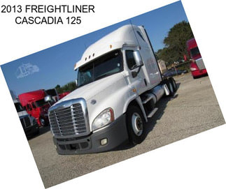 2013 FREIGHTLINER CASCADIA 125