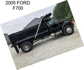 2005 FORD F700