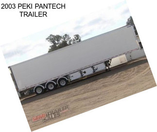 2003 PEKI PANTECH TRAILER