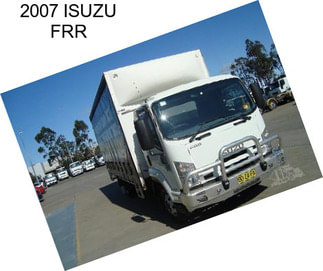 2007 ISUZU FRR