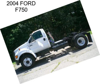 2004 FORD F750