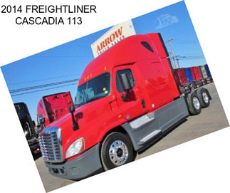 2014 FREIGHTLINER CASCADIA 113