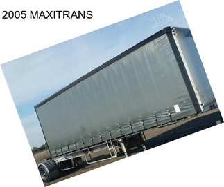 2005 MAXITRANS