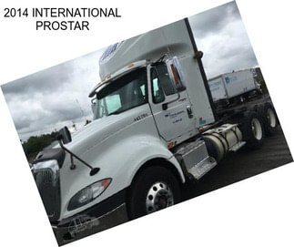 2014 INTERNATIONAL PROSTAR