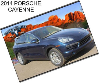 2014 PORSCHE CAYENNE