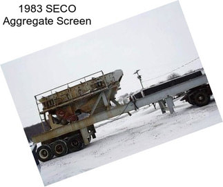 1983 SECO Aggregate Screen