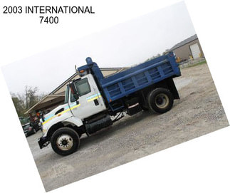 2003 INTERNATIONAL 7400