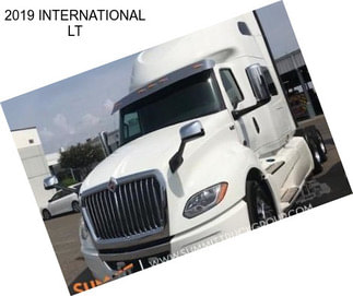 2019 INTERNATIONAL LT