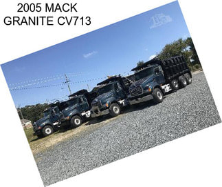 2005 MACK GRANITE CV713