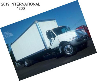 2019 INTERNATIONAL 4300