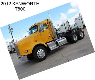 2012 KENWORTH T800