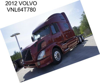 2012 VOLVO VNL64T780