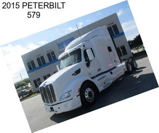 2015 PETERBILT 579