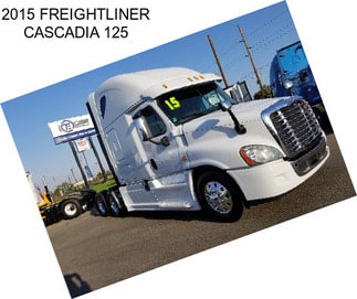 2015 FREIGHTLINER CASCADIA 125