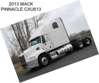 2013 MACK PINNACLE CXU613