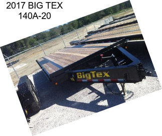 2017 BIG TEX 140A-20