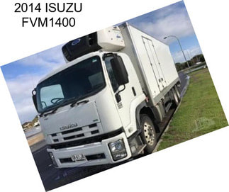 2014 ISUZU FVM1400