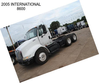 2005 INTERNATIONAL 8600