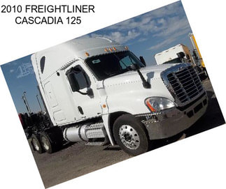 2010 FREIGHTLINER CASCADIA 125