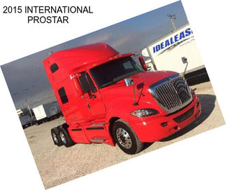 2015 INTERNATIONAL PROSTAR