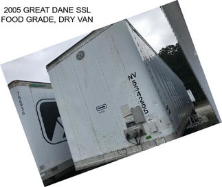 2005 GREAT DANE SSL FOOD GRADE, DRY VAN